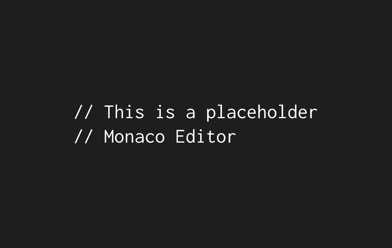 How to add a placeholder to Monaco editor